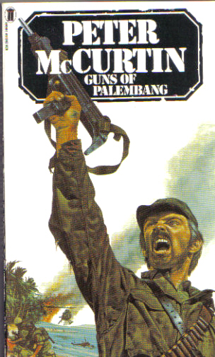 Guns of Palembang by Peter McCurtin
